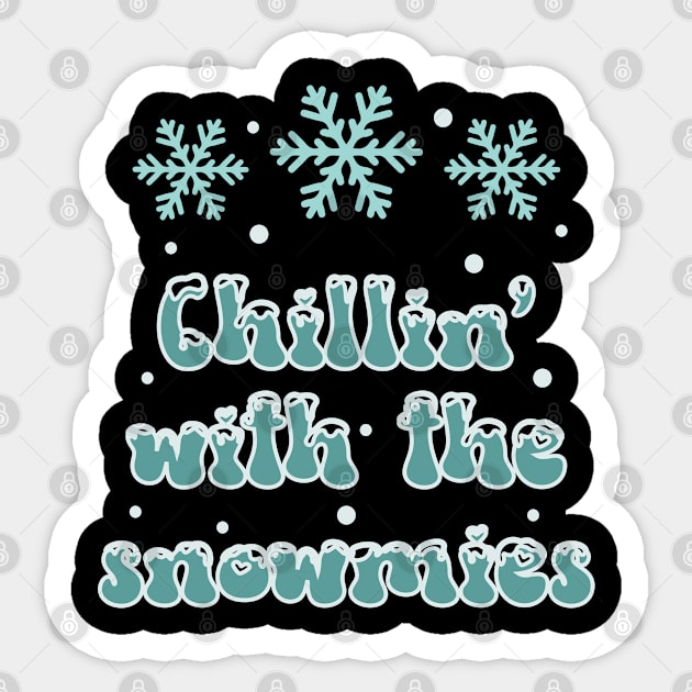 Chilling with the Snowmies! Sticker by TurnEffect